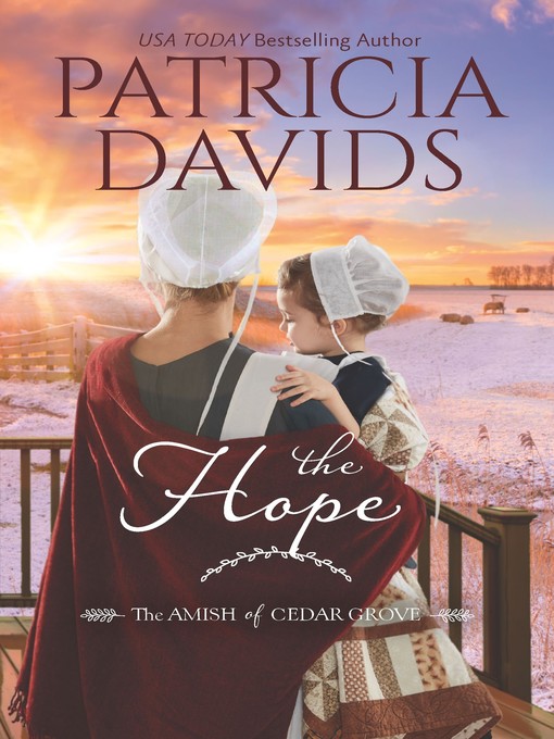 Title details for The Hope by Patricia Davids - Available